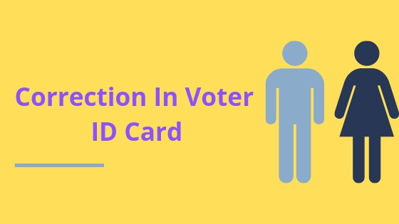 date of birth correction in voter id card