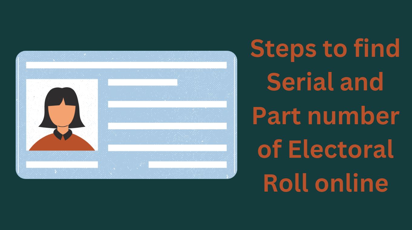 How to find Serial and Part number of Electoral Roll online?